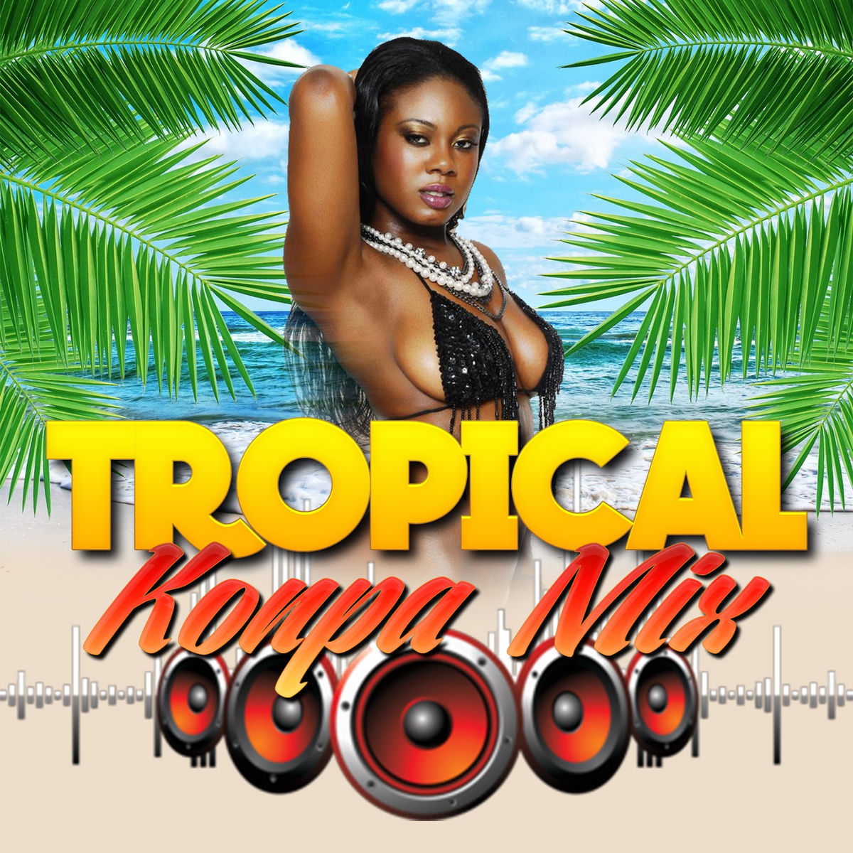DJ Fanfan Tropical Konpa Mix
