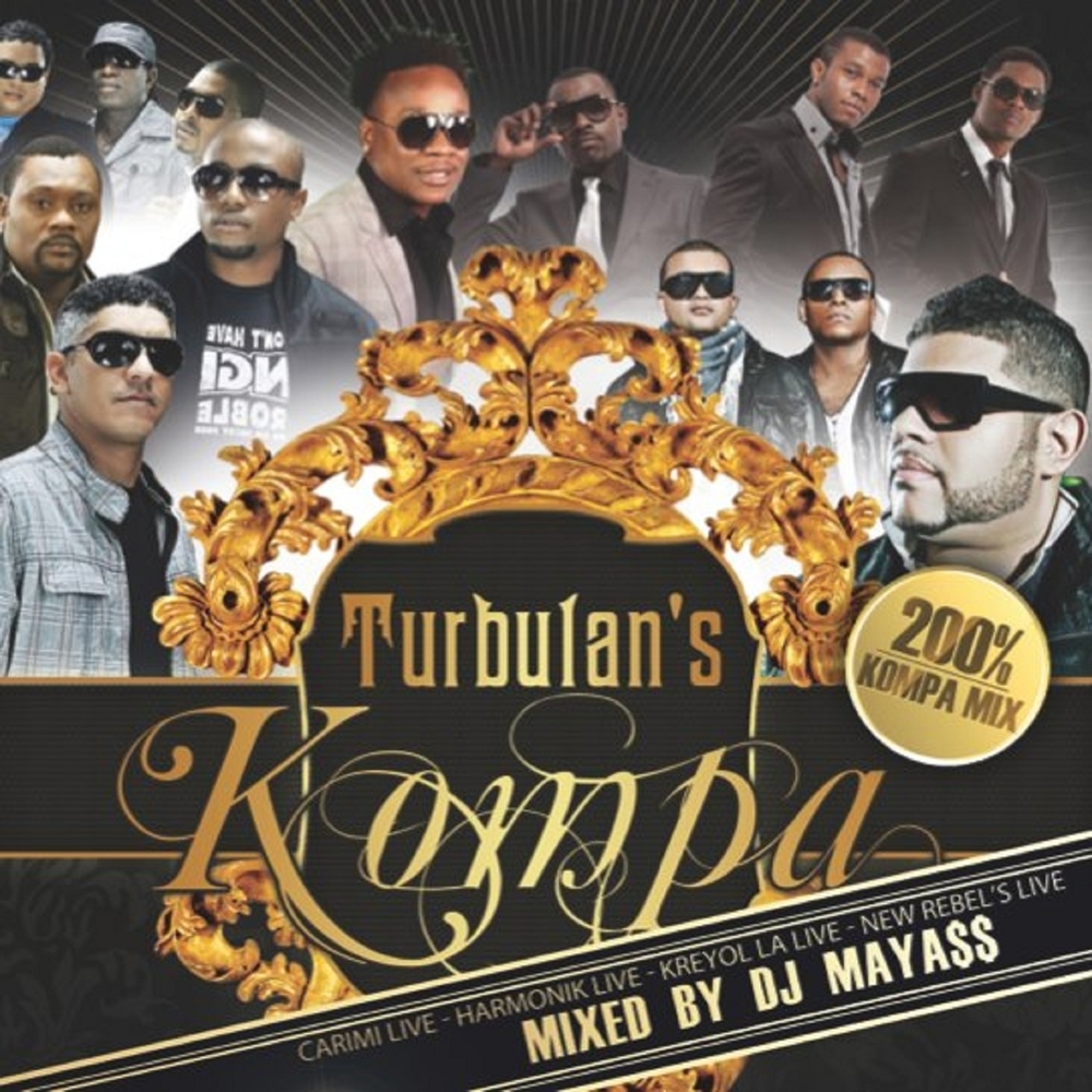 Dj Mayass Turbulan’s Kompa - 200% Kompa Mix