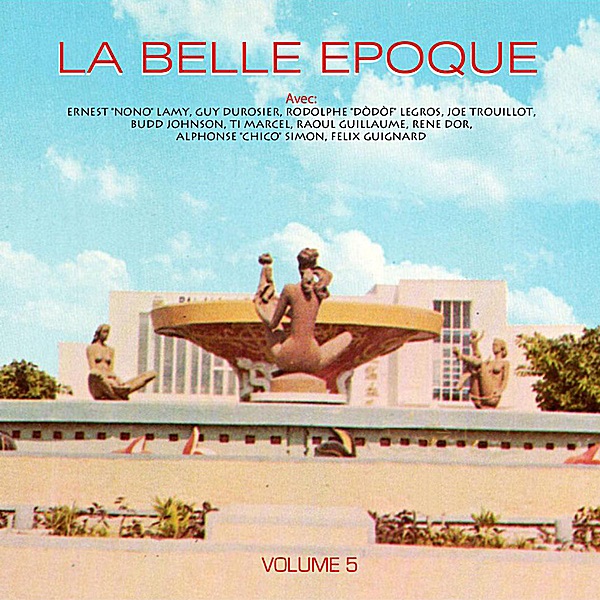 La Belle Epoque - Volume 5
