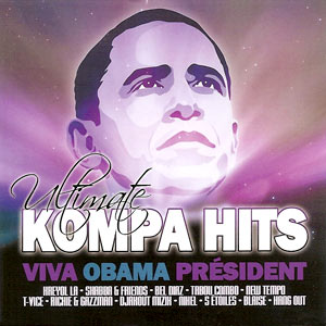 Ultimate kompa hits -viva obama president