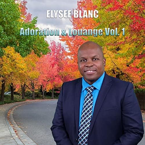 Adoration & Louange, Vol. 1