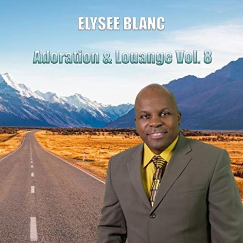 Adoration & Louange, Vol. 8