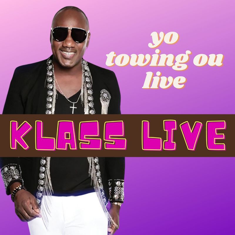YO TOWING OU LIVE