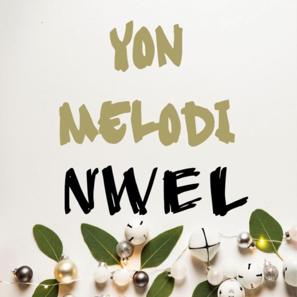 Yon Melodi Nwel