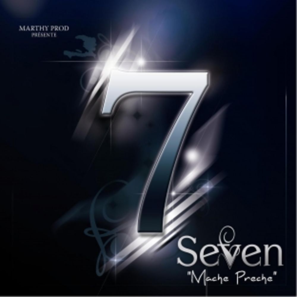 Seven Maché Preché