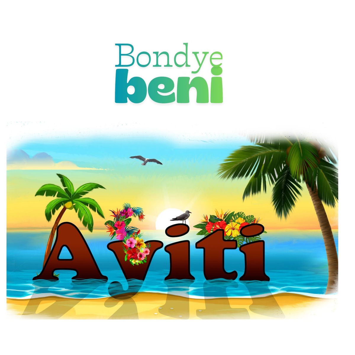 Bondye Beni Ayiti